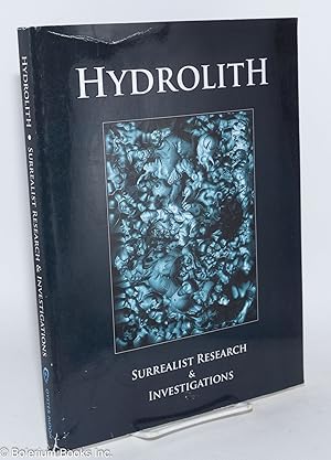 Hydrolith; surrealist research & investigations