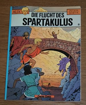 ALIX. Nr. 8: Die Flucht des Spartakulus.