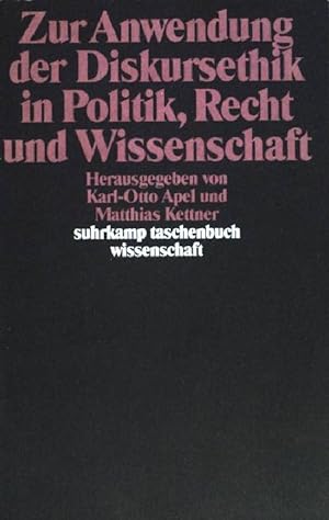 Seller image for Zur Anwendung der Diskursethik in Politik, Recht und Wissenschaft. (Nr. 999) for sale by books4less (Versandantiquariat Petra Gros GmbH & Co. KG)