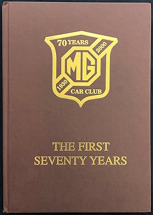 MG Car Club : The First Seventy Years.