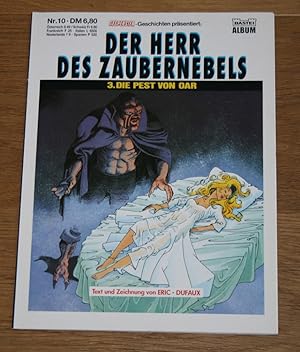 Gespenster-Geschichten präsentiert Nr. 10: Der Herr des Zaubernebels. 3. Die Pest von Oar.