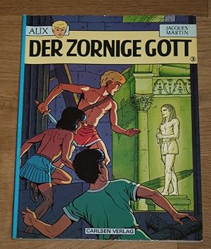 ALIX. Nr. 3: Der zornige Gott.