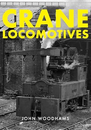 Imagen del vendedor de Crane Locomotives a la venta por GreatBookPrices