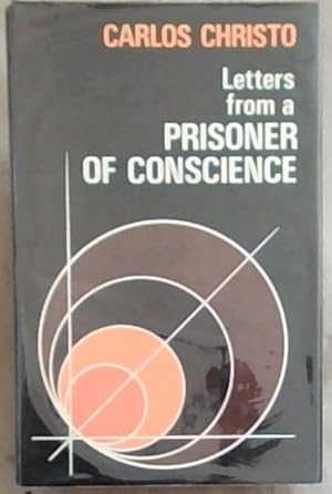 Seller image for Letters from a Prisoner of Conscience for sale by Chapter 1