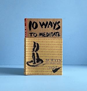 10 Ways to Meditate;: No Need to Kill