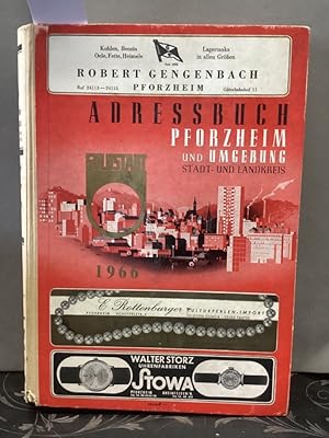 Adressbuch von Pforzheim und Umgebuch Stadt- und Landkreis. Ausgabe 1966