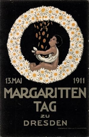 Künstler Ansichtskarte / Postkarte Dresden, Margaritten Tag 1911, Blumentag, Kranz, Geldregen