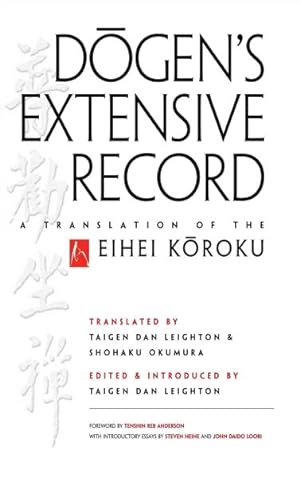 Image du vendeur pour Dogen's Extensive Record : A Translation of the Eihei Koroku mis en vente par GreatBookPrices