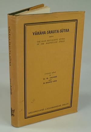 Bild des Verkufers fr Varaha-Srauta-Sutra. zum Verkauf von Antiquariat Dorner