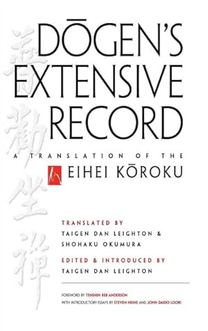 Image du vendeur pour Dogen's Extensive Record : A Translation of the Eihei Koroku mis en vente par GreatBookPrices