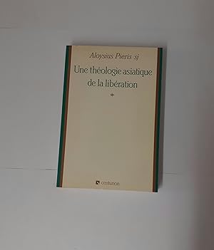 Image du vendeur pour Une thologie asiatique de la libration mis en vente par Librairie Clment VI