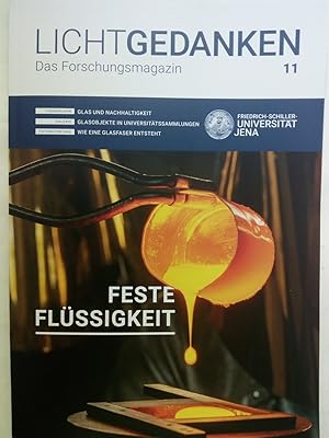 Imagen del vendedor de Lichtgedanken 11. Das Forschungsmagazin. Feste Flssigkeiten a la venta por Versandantiquariat Jena