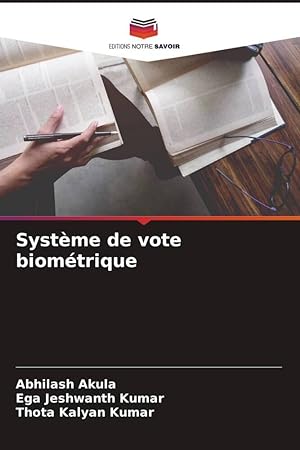 Bild des Verkufers fr Systme de vote biomtrique zum Verkauf von moluna