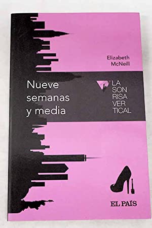 Seller image for NUEVE SEMANAS Y MEDIA for sale by Librovicios