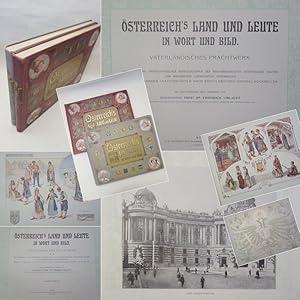 Österreich`s Land und Leute in Wort und Bild. Vaterländisches Prachtwerk. Eine Sammlung photograp...