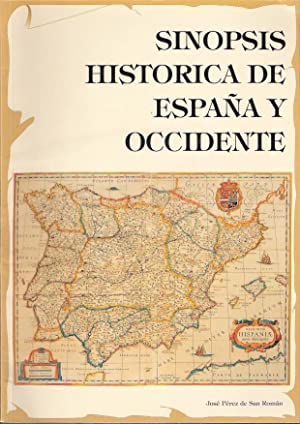 Seller image for SINOPSIS HISTRICA DE ESPAA Y OCCIDENTE for sale by Librovicios