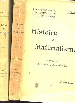 Bild des Verkufers fr HISTOIRE DU MATERIALISME EN DEUX TOMES zum Verkauf von Le-Livre