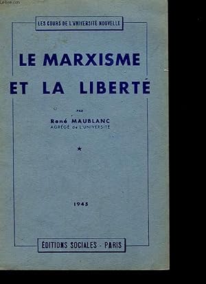 Seller image for LE MARXISME ET LA LIBERTE for sale by Le-Livre