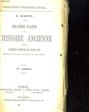 Bild des Verkufers fr GRANDS FAITS DE L'HISTOIRE ANCIENNE ET DE L'HISTOIRE GENERALE DU MOYEN AGE 1re ANNEE zum Verkauf von Le-Livre