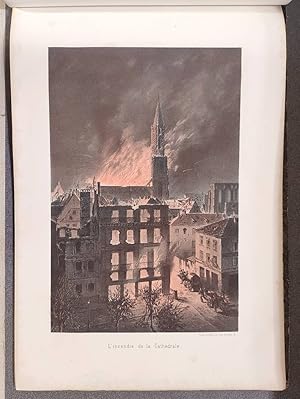 Album du siège et du bombardement de Strasbourg (2 volumes, 1 de texte et 1 album de 20 lithograp...
