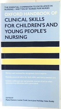 Imagen del vendedor de Oxford Handbook of Clinical Skills for Children's and Young People's Nursing a la venta por PsychoBabel & Skoob Books