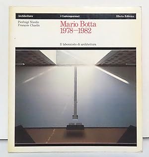 Immagine del venditore per Mario Botta 1978 - 1982. Il laboratorio di architettura. venduto da La Bergerie