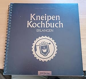 Image du vendeur pour Kneipenkochbuch Erlangen mis en vente par Bcherwelt Wagenstadt