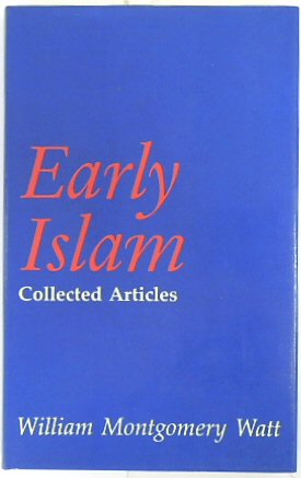 Bild des Verkufers fr Early Islam: Collected Articles zum Verkauf von PsychoBabel & Skoob Books