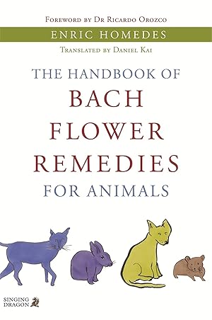 Bild des Verkufers fr The Handbook of Bach Flower Remedies for Animals zum Verkauf von moluna