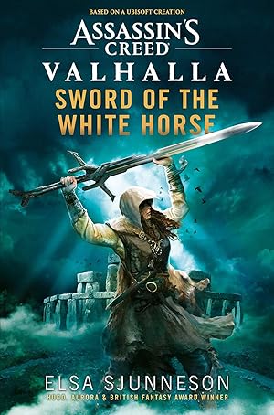 Bild des Verkufers fr Sword of the White Horse: An Assassin\ s Creed Valhalla Novel zum Verkauf von moluna