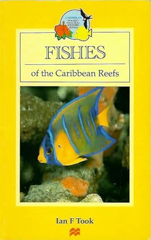 Immagine del venditore per Fishes of the Caribbean Reefs venduto da PEMBERLEY NATURAL HISTORY BOOKS BA, ABA