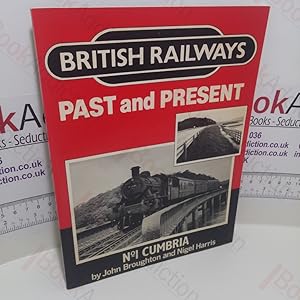 Seller image for British Railways Past and Present : No. 1 - Cumbria for sale by BookAddiction (ibooknet member)