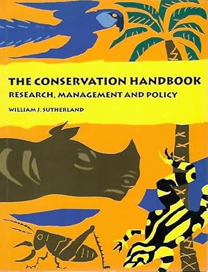 The Conservation Handbook: Research, Management and Policy