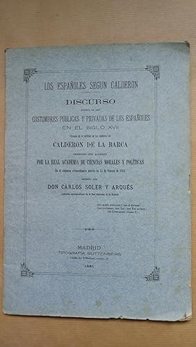 Imagen del vendedor de Los Espaoles segn Calderon, discurso acerca de las costumbres pblicas y privadas de los Espaoles en el siglo XVII a la venta por LIBRERIA ANTICUARIA LUCES DE BOHEMIA