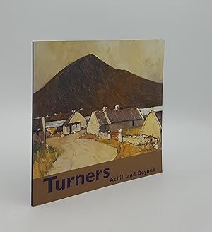 Immagine del venditore per TURNERS Achill and Beyond an Exhibition and Sale of Recent Works by Patricia Turner and Desmond Turner 7th-24th May 2003 venduto da Rothwell & Dunworth (ABA, ILAB)