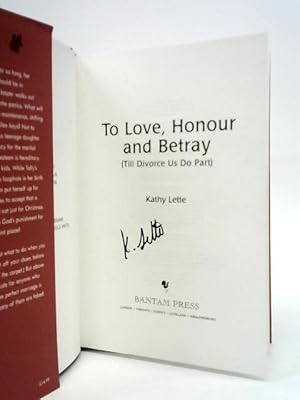 Imagen del vendedor de To Love, Honour And Betray (Till Divorce Us Do Part) a la venta por World of Rare Books