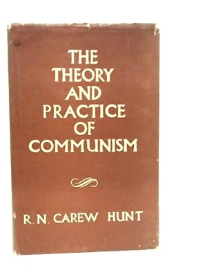 Seller image for The Theory and Practice of Communism. An Introduction for sale by World of Rare Books