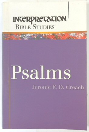 Bild des Verkufers fr Psalms (Interpretation Bible studies) zum Verkauf von PsychoBabel & Skoob Books