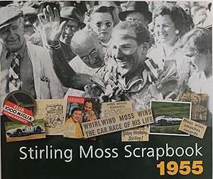 Seller image for Stirling Moss Scrapbook 1955 [SIGNED] for sale by Motoring Memorabilia