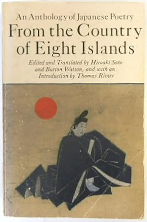 Seller image for From the Country of Eight Islands: An Anthology of Japanese Poetry for sale by PsychoBabel & Skoob Books