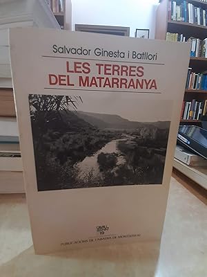 Imagen del vendedor de LES TERRES DEL MATARRANYA. a la venta por LLIBRERIA KEPOS-CANUDA