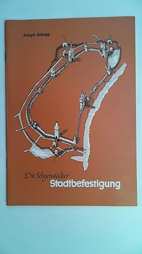 Bild des Verk�ufers f�r Die Seligenst�dter Stadtbefestigung, zum Verkauf von Antiquariat Maiwald