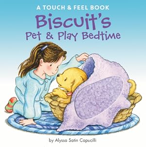 Immagine del venditore per Biscuit's Pet & Play Bedtime: A Touch & Feel Book (Board Book) venduto da BargainBookStores