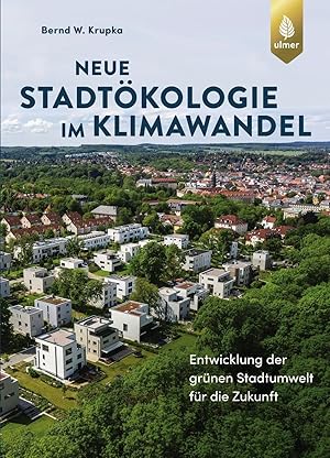 Seller image for Neue Stadtoekologie im Klimawandel for sale by moluna