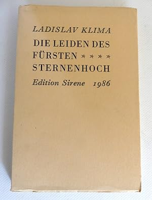 Die Leiden des Fürsten Sternenhoch. - Aus dem Tschechischen von Franz Peter Künzel.