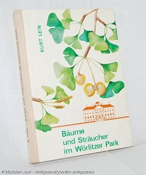 Bild des Verkufers fr Bume und Strucher im Wrlitzer Park. zum Verkauf von Antiquariat partes antiquares