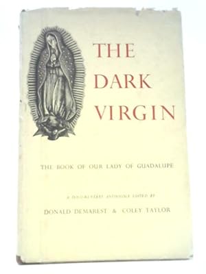 Image du vendeur pour The Dark Virgin: The Book of Our Lady Guadalupe mis en vente par World of Rare Books