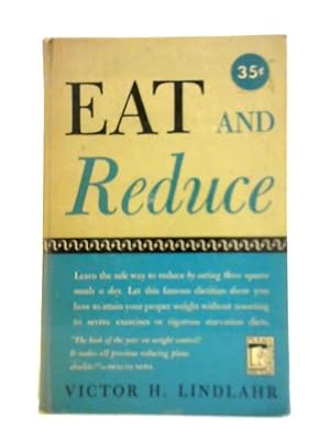 Imagen del vendedor de Eat - and Reduce! a la venta por World of Rare Books