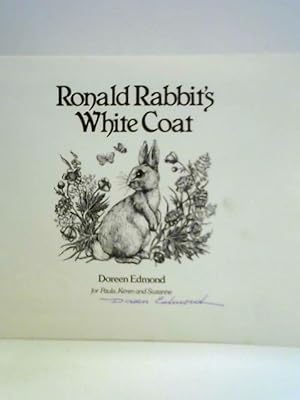 Bild des Verkufers fr Ronald Rabbit's White Coat zum Verkauf von World of Rare Books