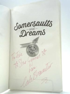 Image du vendeur pour Somersaults and Dreams: Going for Gold mis en vente par World of Rare Books